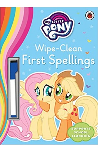 My Little Pony - Wipe-Clean First Spellings - Paperback 